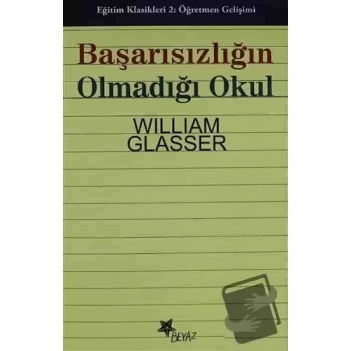 Başarısızlığın Olmadığı Okul