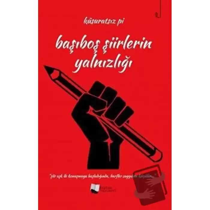 Başıboş Şiirlerin Yalnızlığı