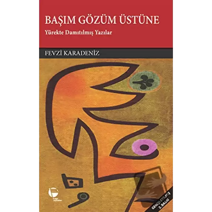 Başım Gözüm Üstüne