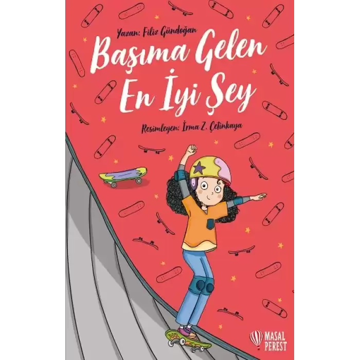 Başıma Gelen En İyi Şey