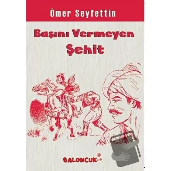 Başını Vermeyen Şehit