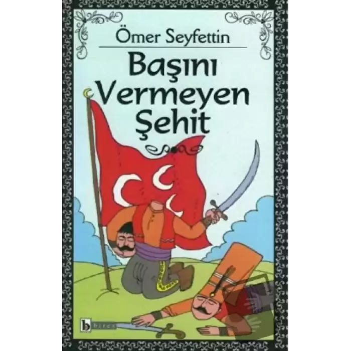 Başını Vermeyen Şehit