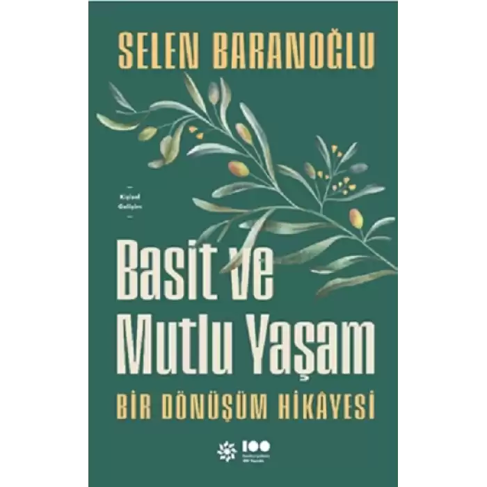 Basit ve Mutlu Yaşam