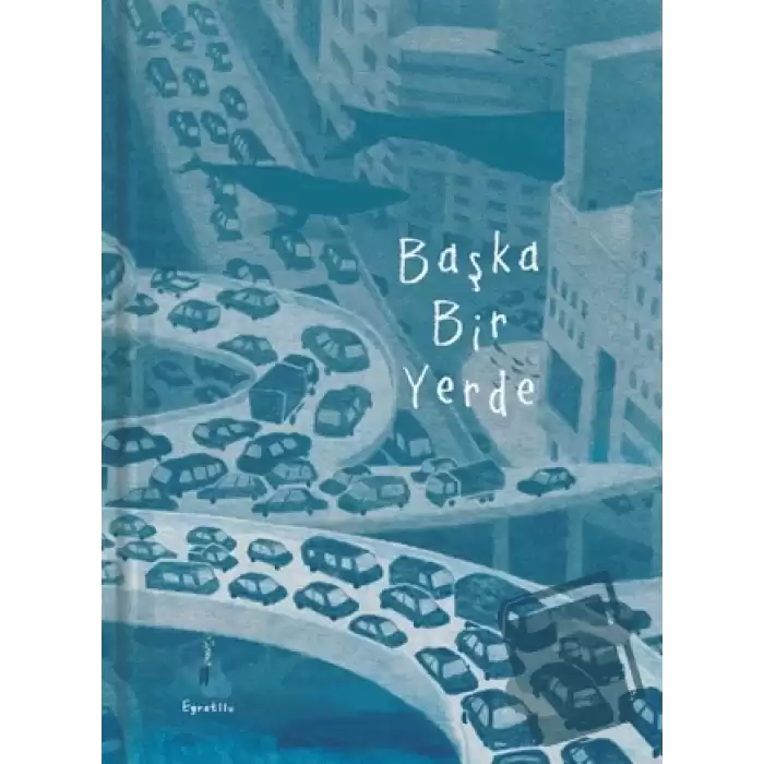 Başka Bir Yerde (Ciltli)