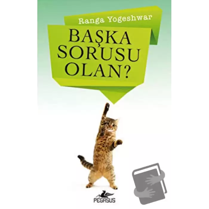 Başka Sorusu Olan?