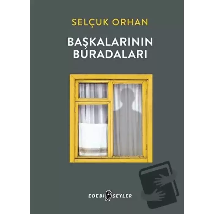 Başkalarının Buradaları