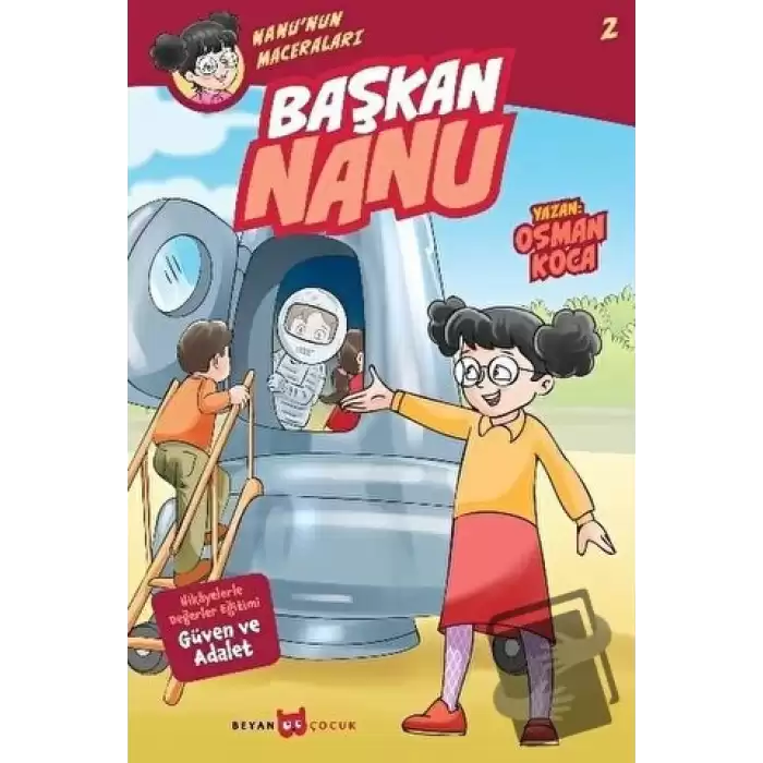 Başkan Nanu - Nanunun Maceraları 2