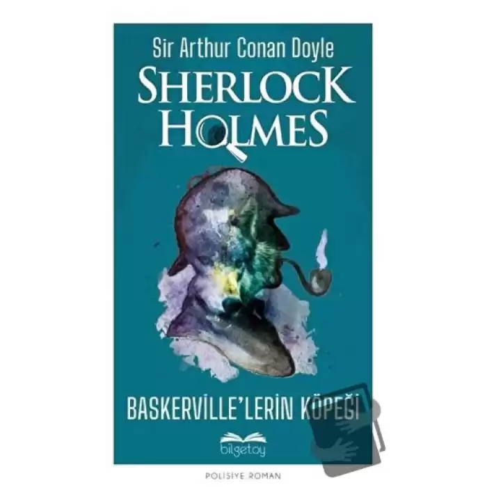 Baskerville’lerin Köpeği - Sherlock Holmes