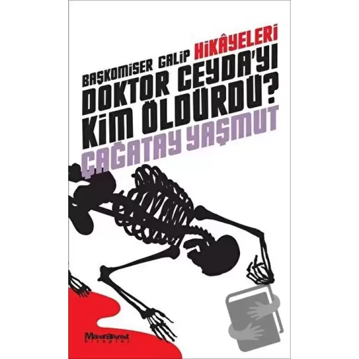 Başkomiser Galip Hikayeleri - Doktor Ceyda’yı Kim Öldürdü?