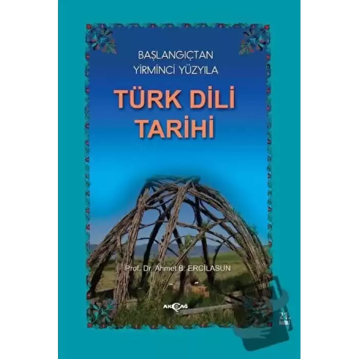 Başlangıçtan Yirminci Yüzyıla Türk Dili Tarihi