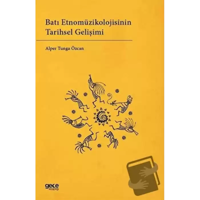 Batı Etnomüzikolojisinin Tarihsel Gelişimi