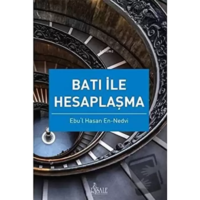 Batı ile Hesaplaşma