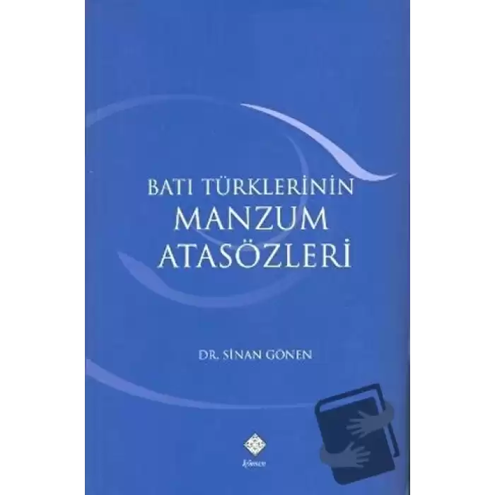 Batı Türklerinin Manzum Atasözleri