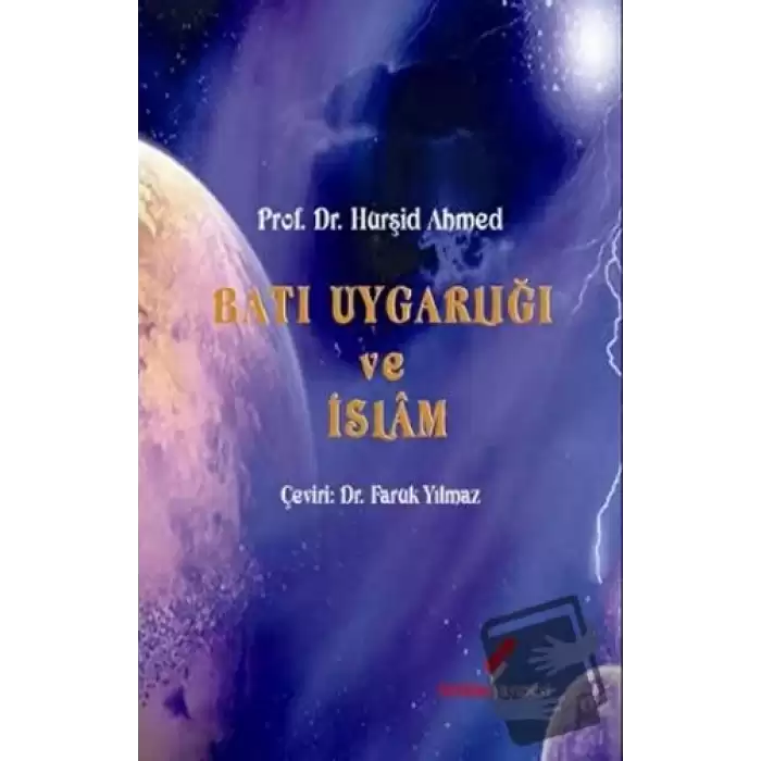 Batı Uygarlığı ve İslam