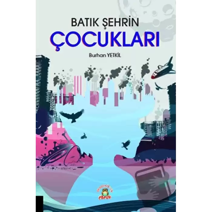 Batık Şehrin Çocukları