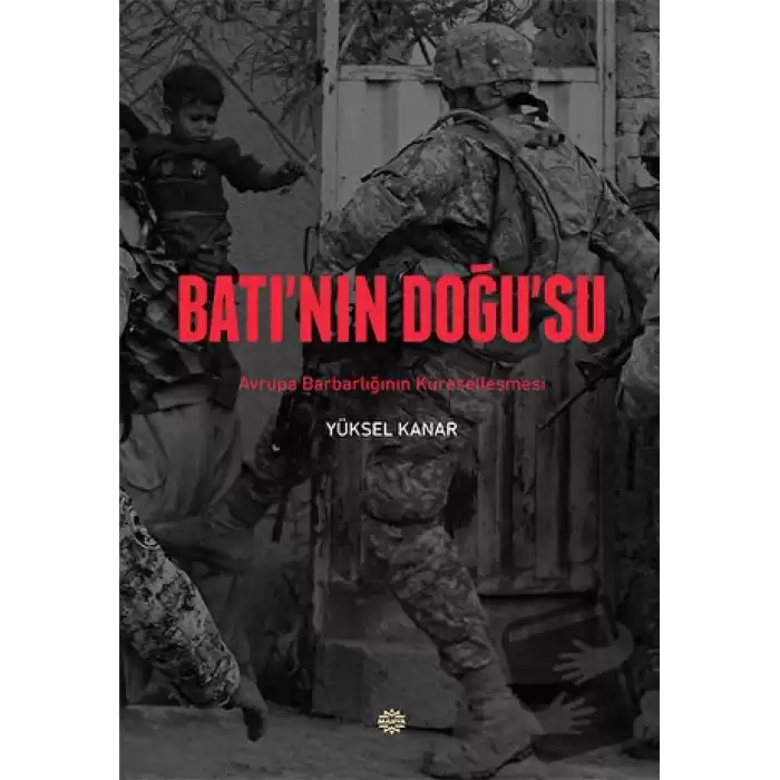 Batı’nın Doğu’su