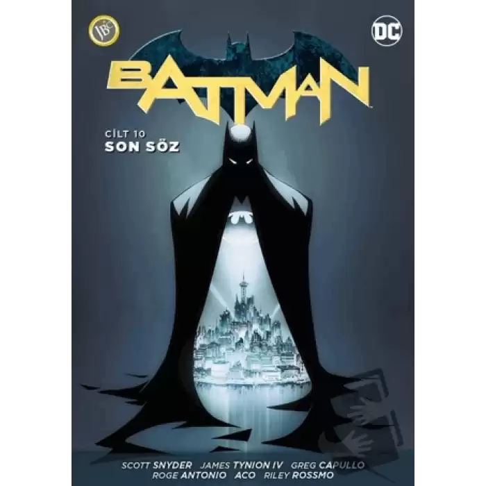 Batman Cilt 10: Son Söz