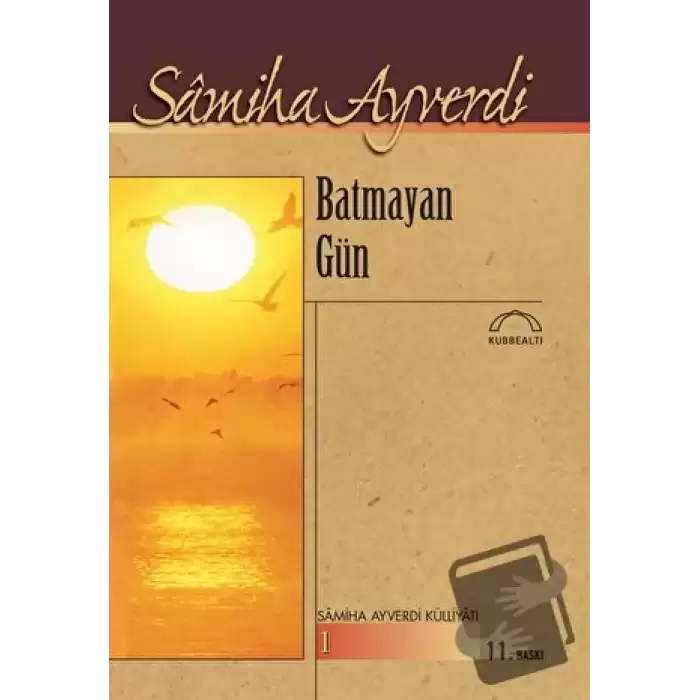 Batmayan Gün