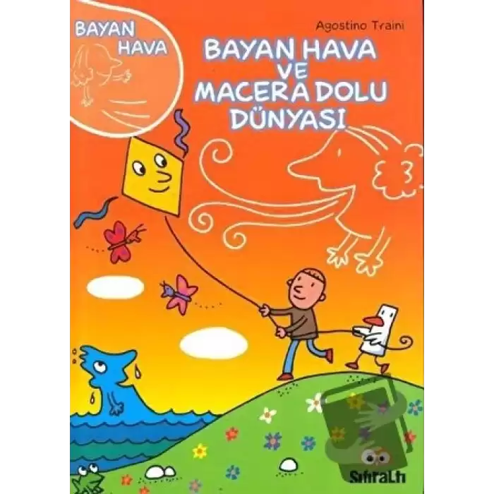 Bayan Hava ve Macera Dolu Dünyası (Ciltli)