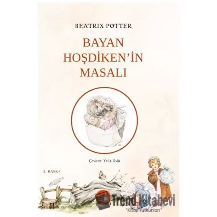 Bayan Hoşdikenin Masalı