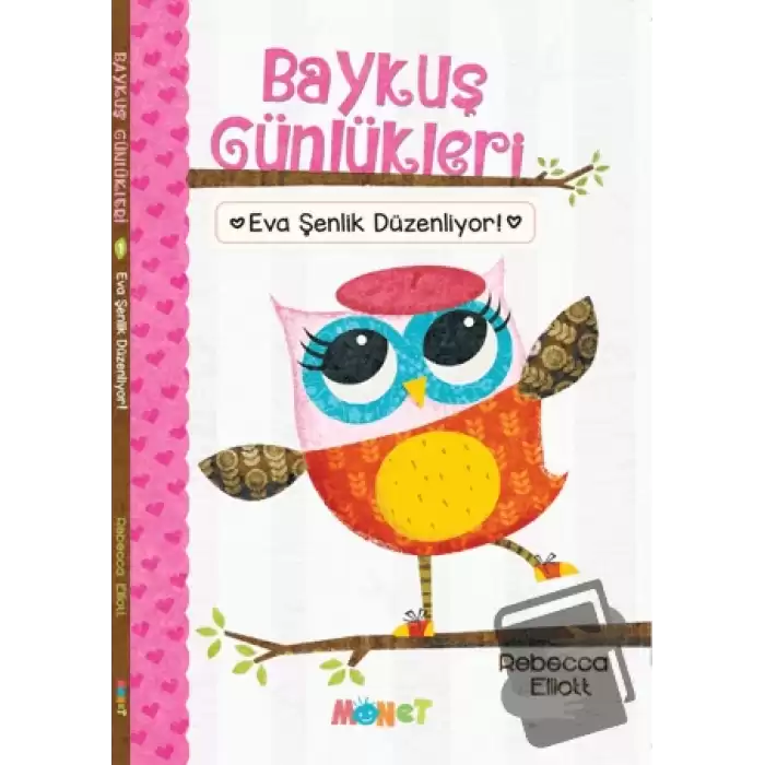 Baykuş Günlükleri - Eva Şenlik Düzenliyor