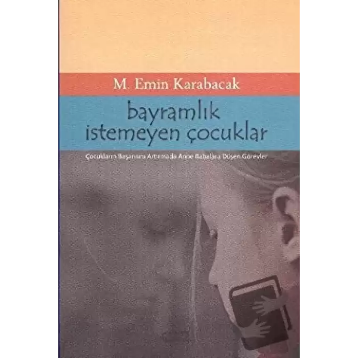 Bayramlık İstemeyen Çocuklar