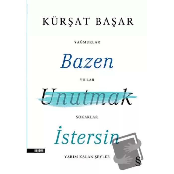 Bazen Unutmak İstersin