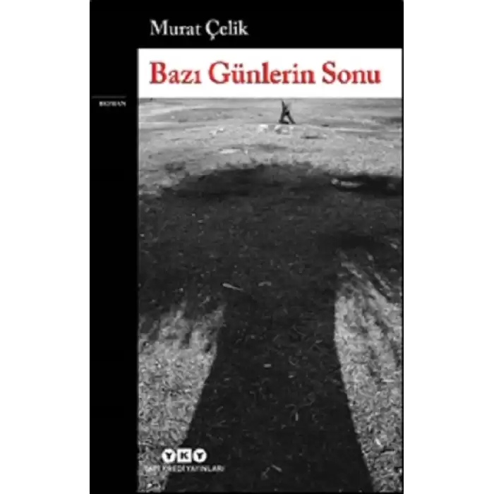 Bazı Günlerin Sonu