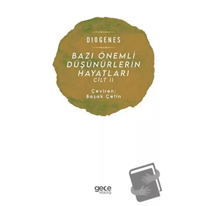 Bazı Önemli Düşünürlerin Hayatları Cilt 2