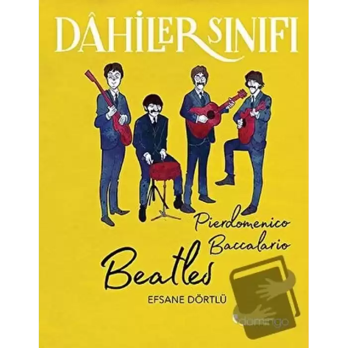 Beatles - Dahiler Sınıfı