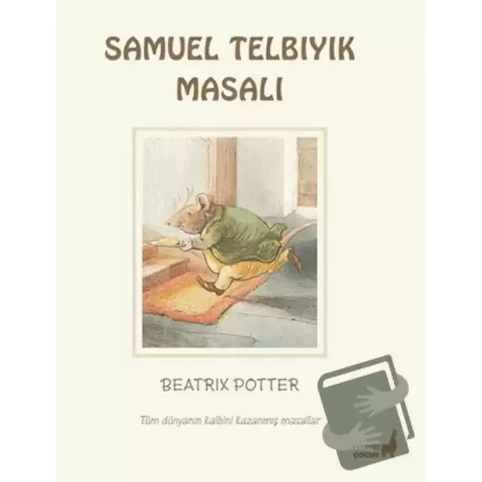 Beatrix Potter Samuel Telbıyık Masalı