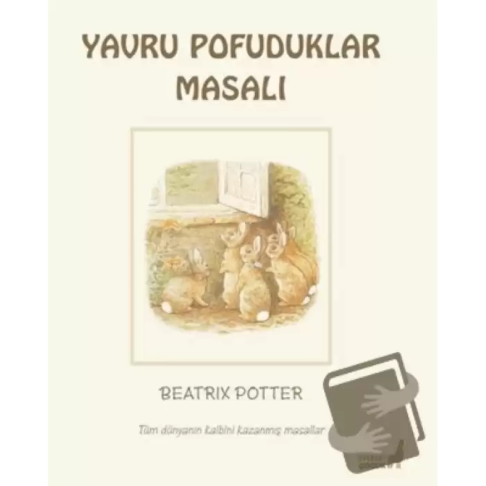 Beatrix Potter Yavru Pofuduklar Masalı