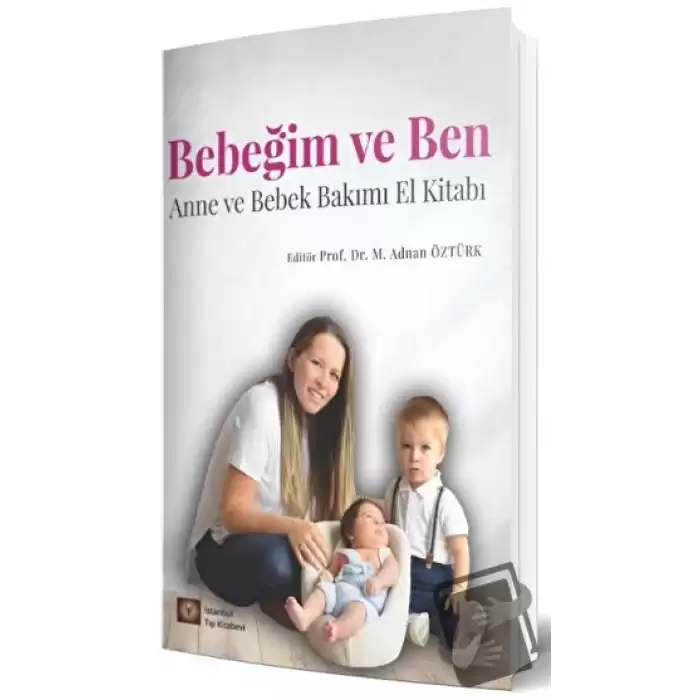 Bebeğim ve Ben