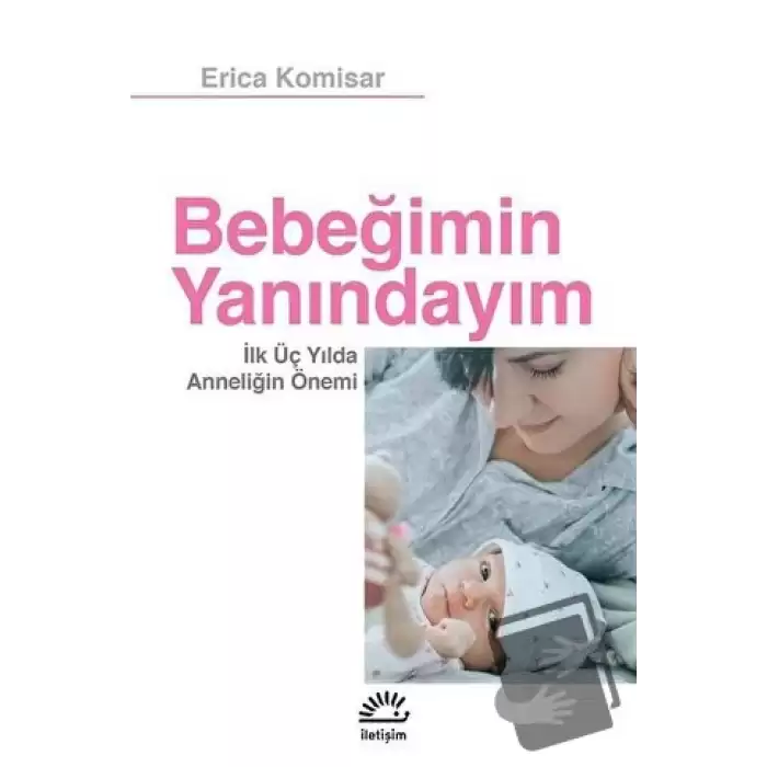 Bebeğimin Yanındayım