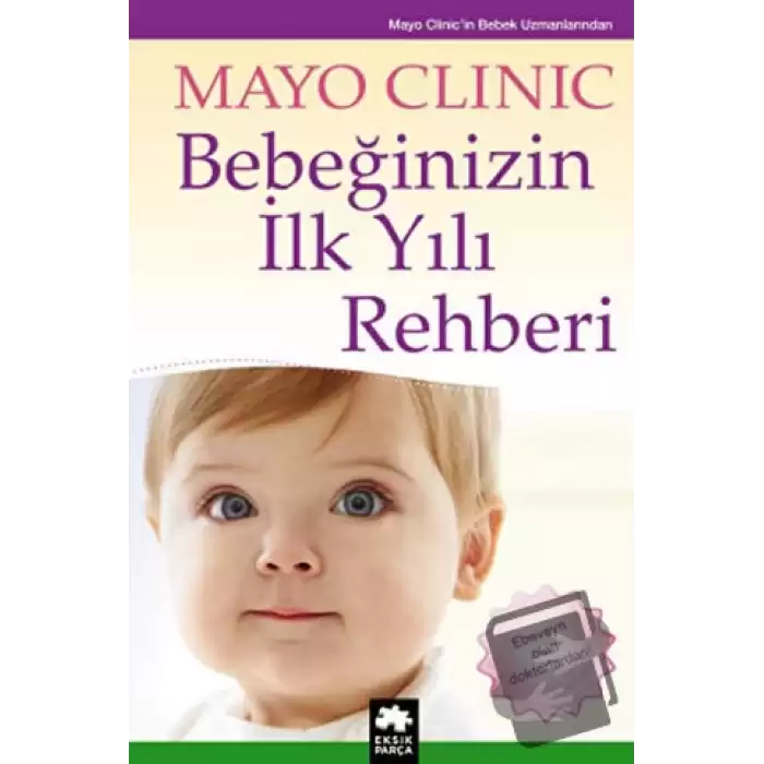 Bebeğinizin İlk Yılı Rehberi