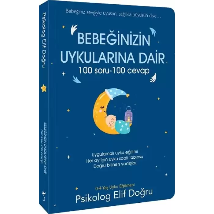 Bebeğinizin Uykularına Dair 100 Soru - 100 Cevap