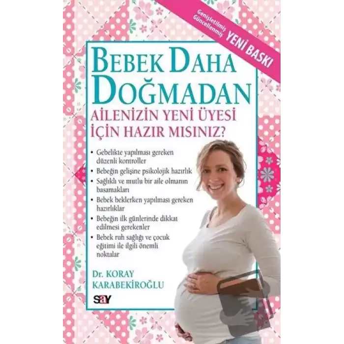 Bebek Daha Doğmadan