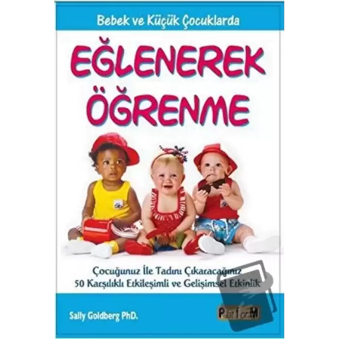 Bebek ve Küçük Çocuklarda Eğlenerek Öğrenme