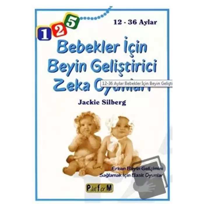 Bebekler İçin Beyin Geliştirici Zeka Oyunları 12-36 Aylar