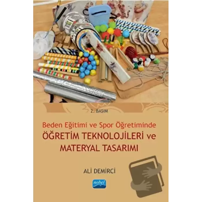 Beden Eğitimi ve Spor Öğretiminde Öğretim Teknolojileri ve Materyal Tasarımı