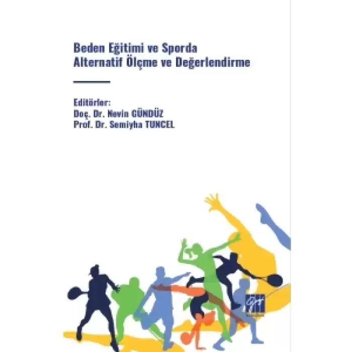 Beden Eğitimi ve Sporda Alternatif Ölçme ve Değerlendirme