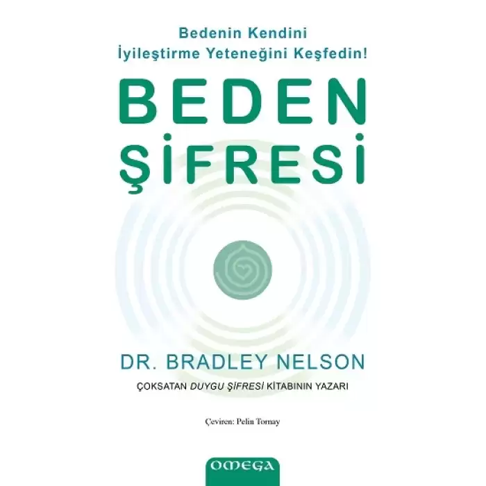 Beden Şifresi / Bedenin Kendini İyileştirme Yeteneğini Keşfedin!