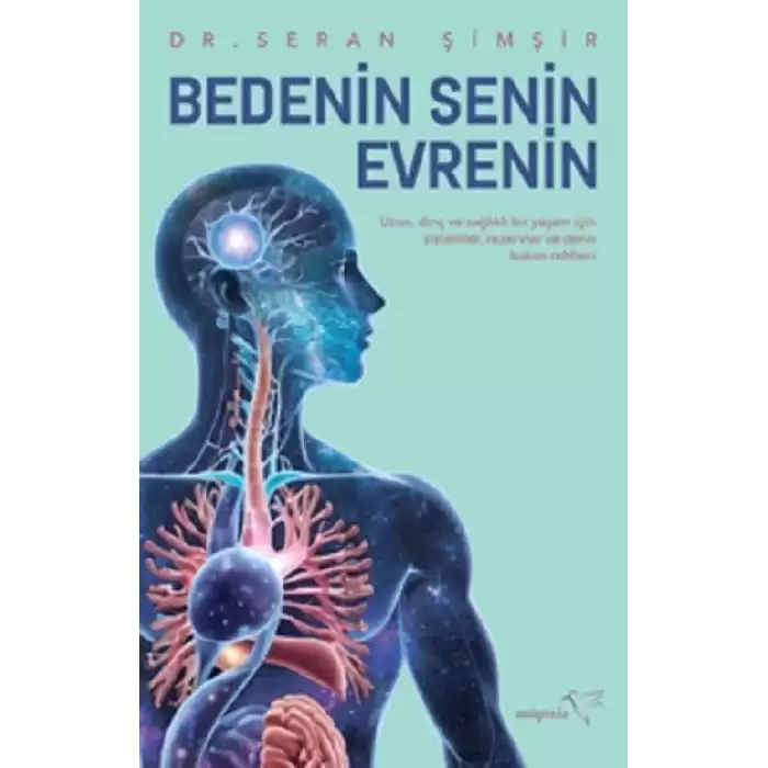 Bedenin Senin Evrenin