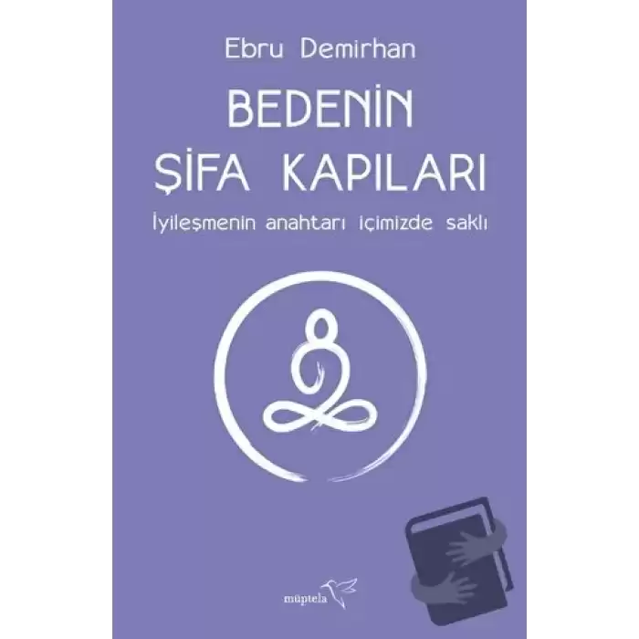 Bedenin Şifa Kapıları