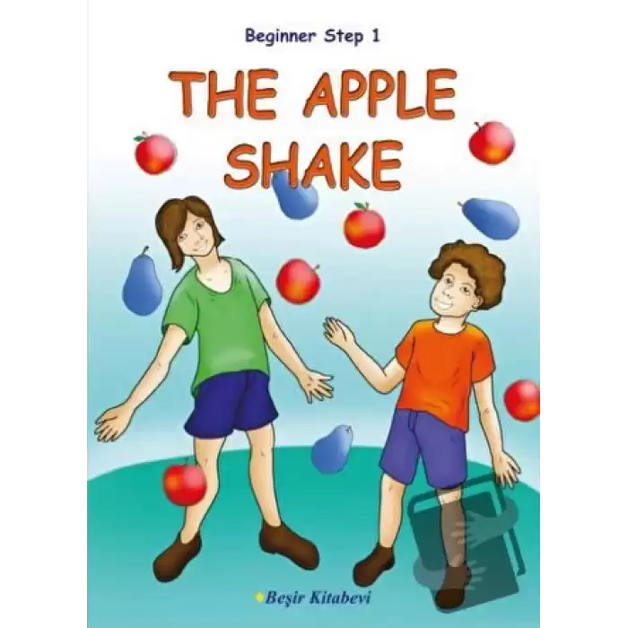 Beginner Step 1 The Apple Shake