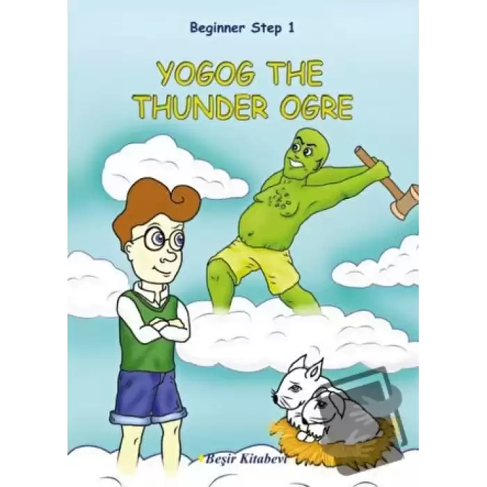 Beginner Step 1 Yogog The Thunder Ogre