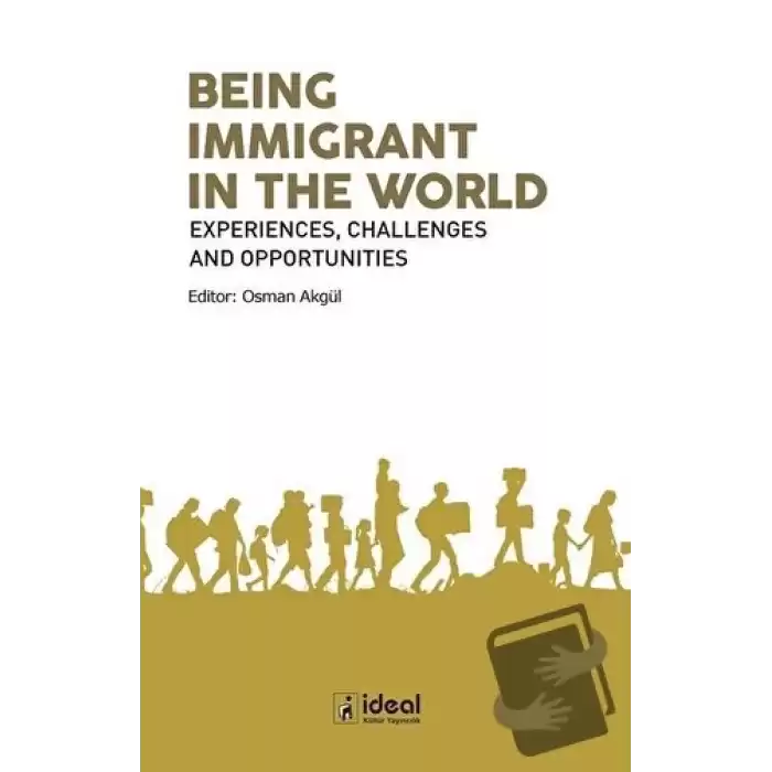 Being Immigrant in the World