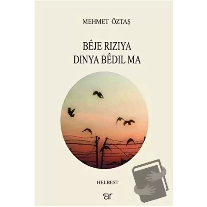 Beje Riziya Dinya Bedil Ma