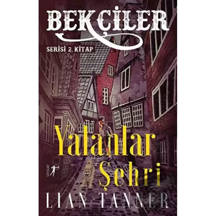 Bekçiler Yalanlar Şehri