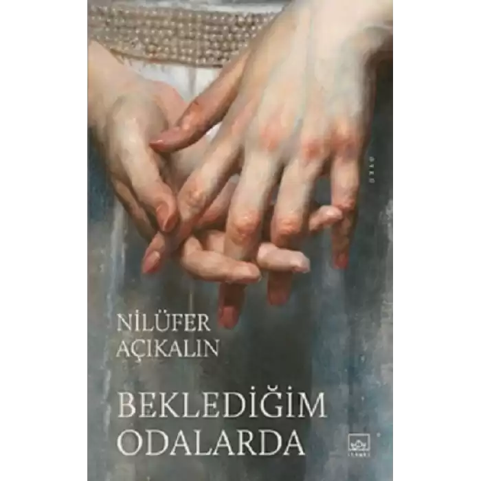 Beklediğim Odalarda